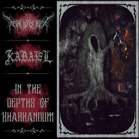 In The Depths Of Kharkandum (Split W/ Ka'Bael) album art