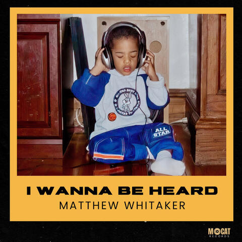 I Wanna Be Heard album art