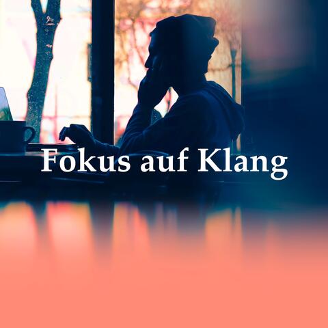 Fokus auf Klang album art