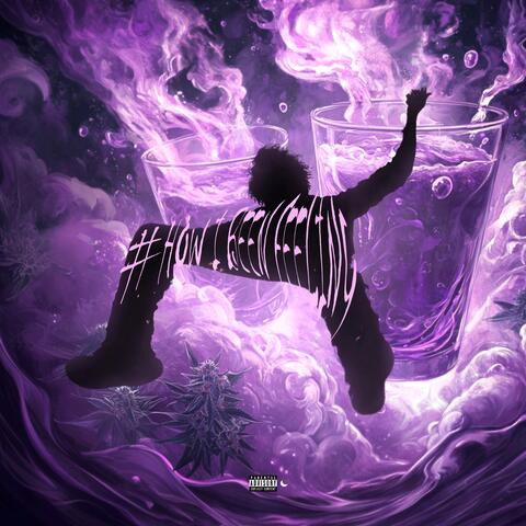 #HOWIBEENFEELING! album art