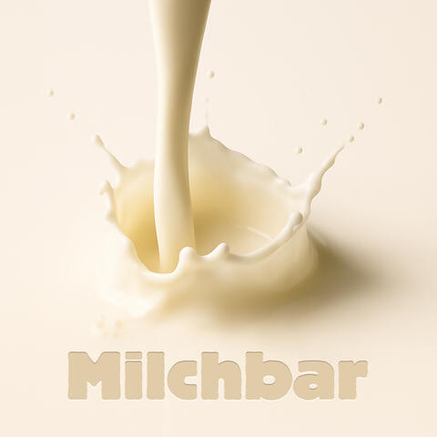 Milchbar album art