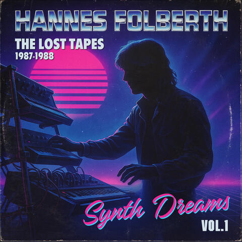 Synth Dreams Vol. 1 - The Lost Tapes 1987-1988 album art
