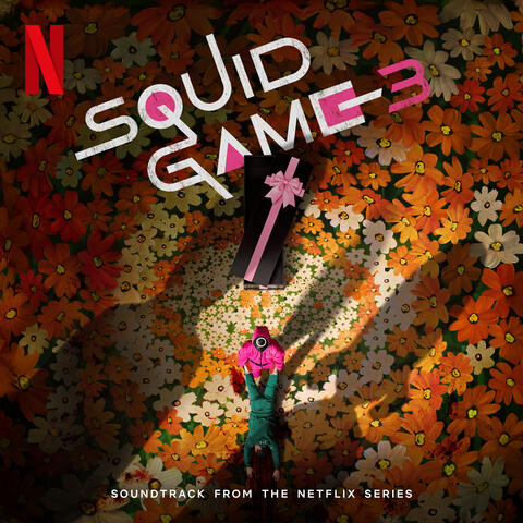 Squid Game 3 (Soundtrack from the Netflix Series) album art