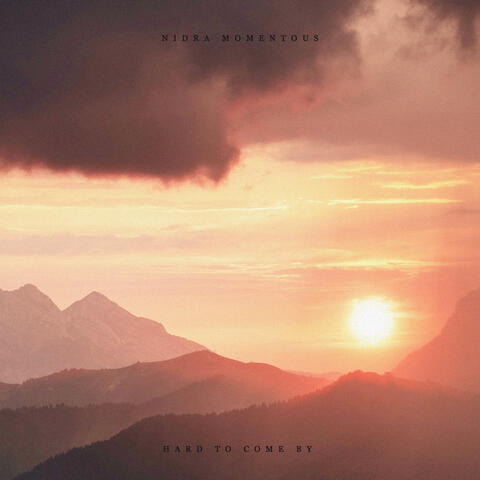 Hard to Come By album art