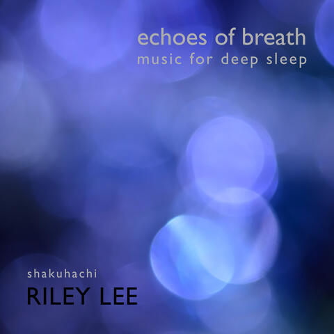Echoes of Breath (Music for Deep Sleep) album art