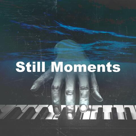 Still Moments album art