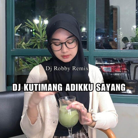 DJ KUTIMANG ADIKKU SAYANG album art