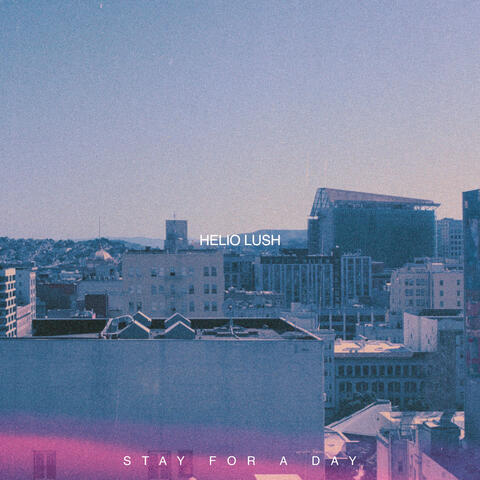 Stay For A Day album art