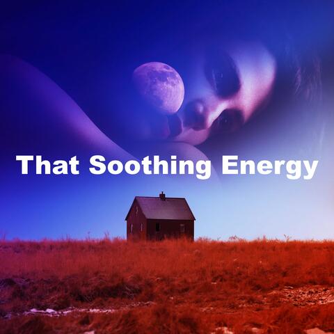 That Soothing Energy album art