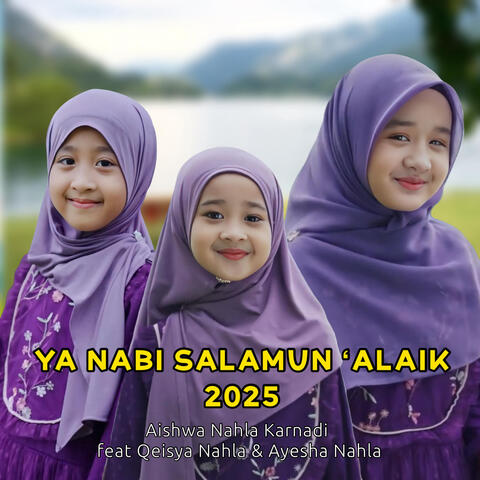 Ya Nabi Salamun Alaik 2025 album art