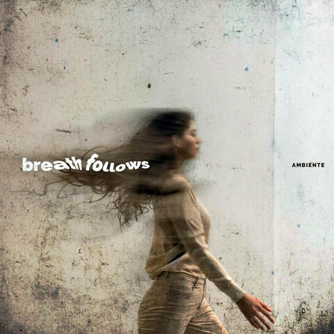 Breath Follows album art