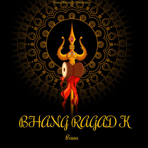 Bhang Ragad K album art