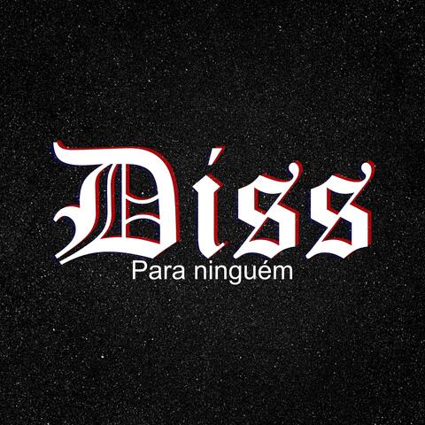 Diss Para Ninguém album art