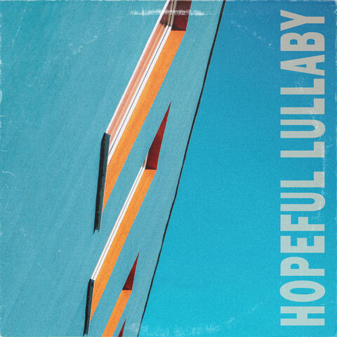 Hopeful Lullaby album art