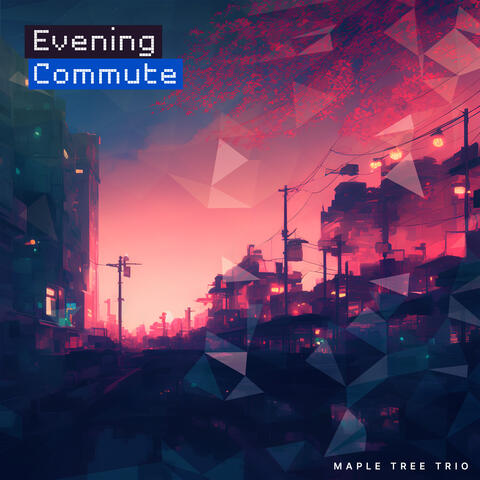 Evening Commute album art