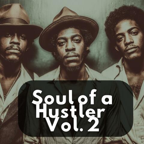 Soul of a Hustler Vol. 2 album art