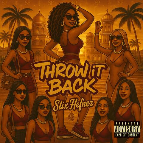 THROW IT BACK album art