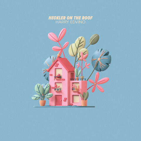 Heckler on the Roof album art
