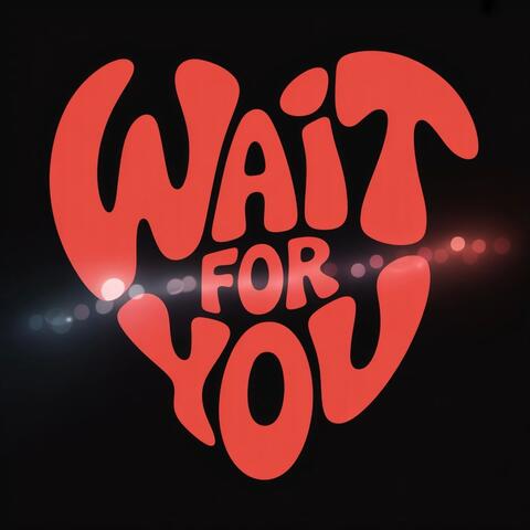Wait For You album art