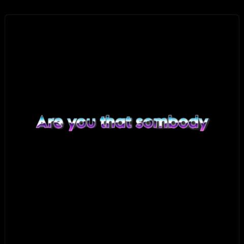 Are You That Sombody ? album art