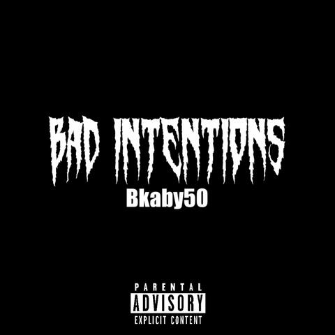 BadIntentions album art
