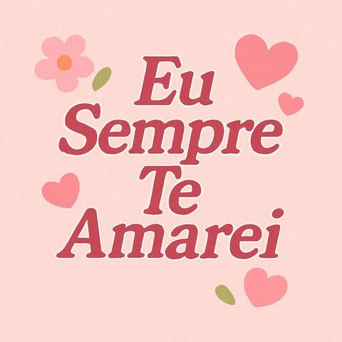 Eu Sempre Te Amarei album art