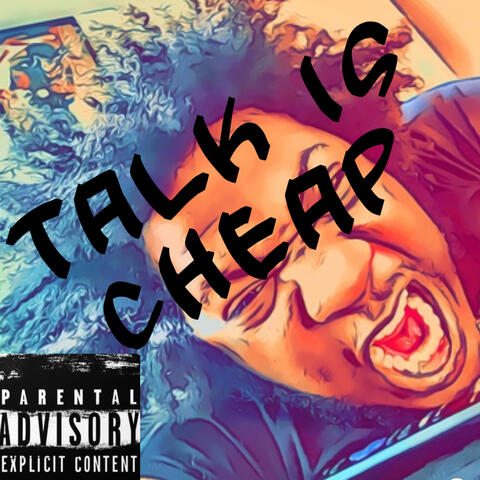 Talk Is Cheap album art