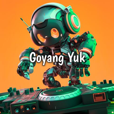 Goyang Yuk album art