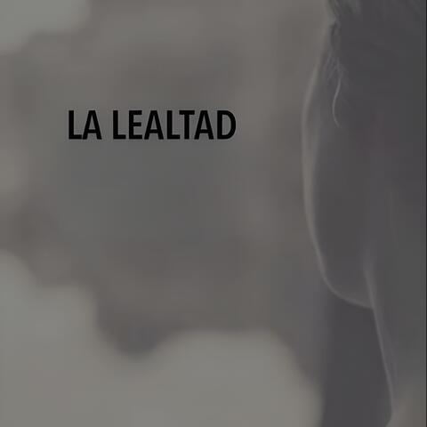 LA LEALTAD album art