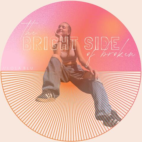 The Bright Side Of Broken album art
