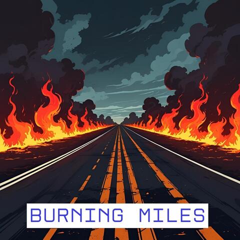 Burning Miles album art
