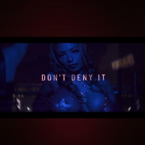 DONT DENY IT album art
