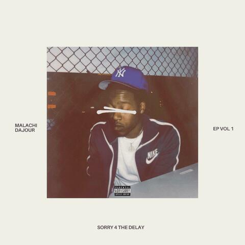 Sorry 4 The Delay album art