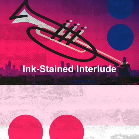 Ink-Stained Interlude album art
