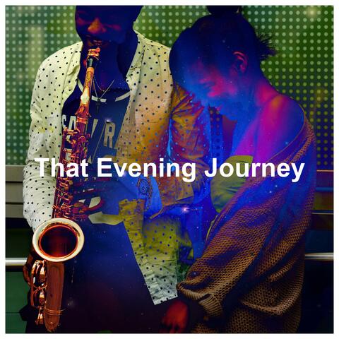 That Evening Journey album art