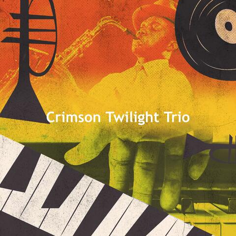 Crimson Twilight Trio album art