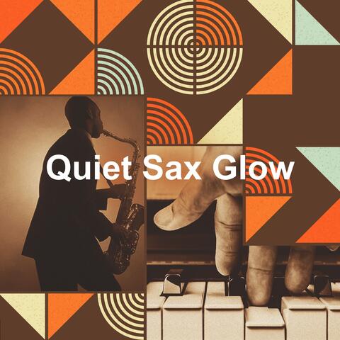 Quiet Sax Glow album art