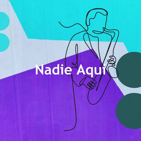 Nadie Aquí album art