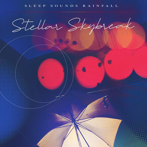 Stellar Skybreak album art