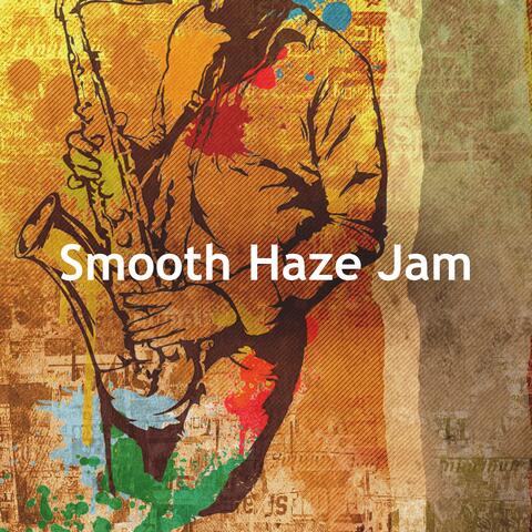 Smooth Haze Jam album art