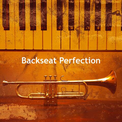 Backseat Perfection album art
