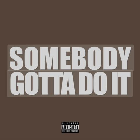 Gotta Do It album art