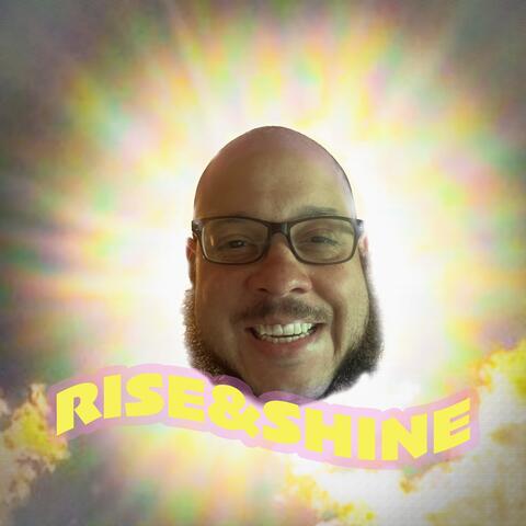 RISE&SHINE album art