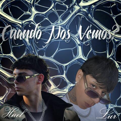 Cuando Nos Vemos? album art