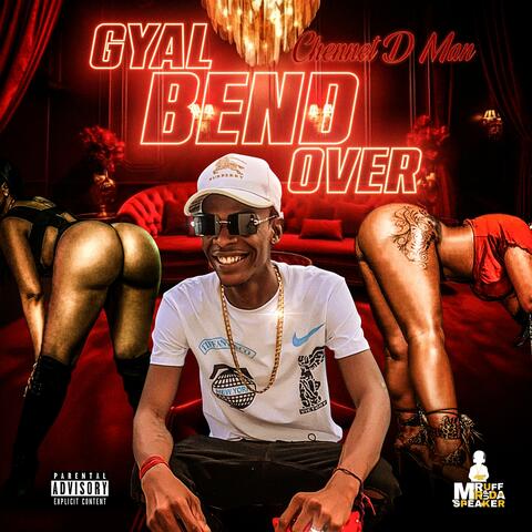 Gyal Bend Over album art