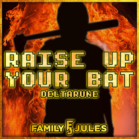 Raise Up Your Bat (METAL COVER) [from "DELTARUNE"] album art