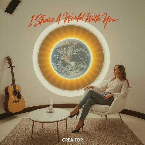 I Share A World With You album art