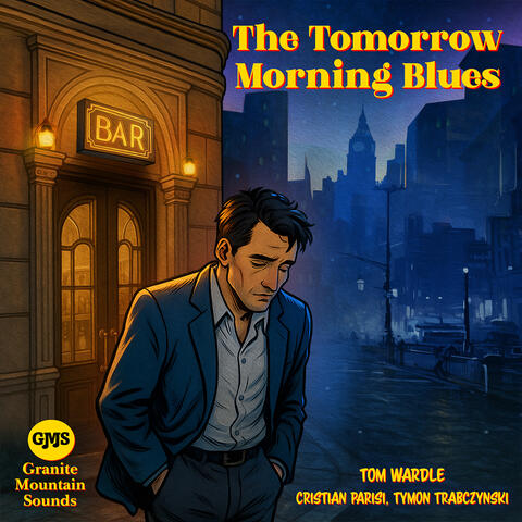 The Tomorrow Morning Blues album art
