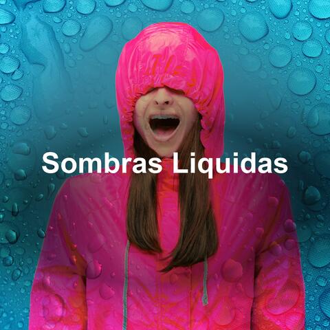 Sombras Liquidas album art