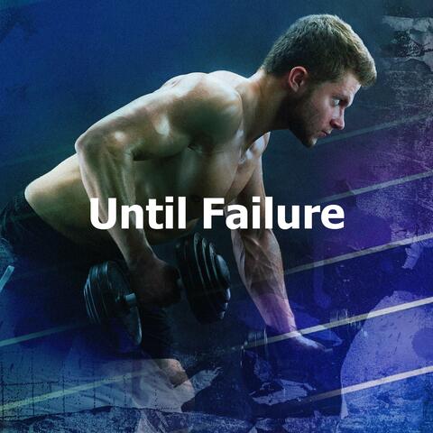 Until Failure album art